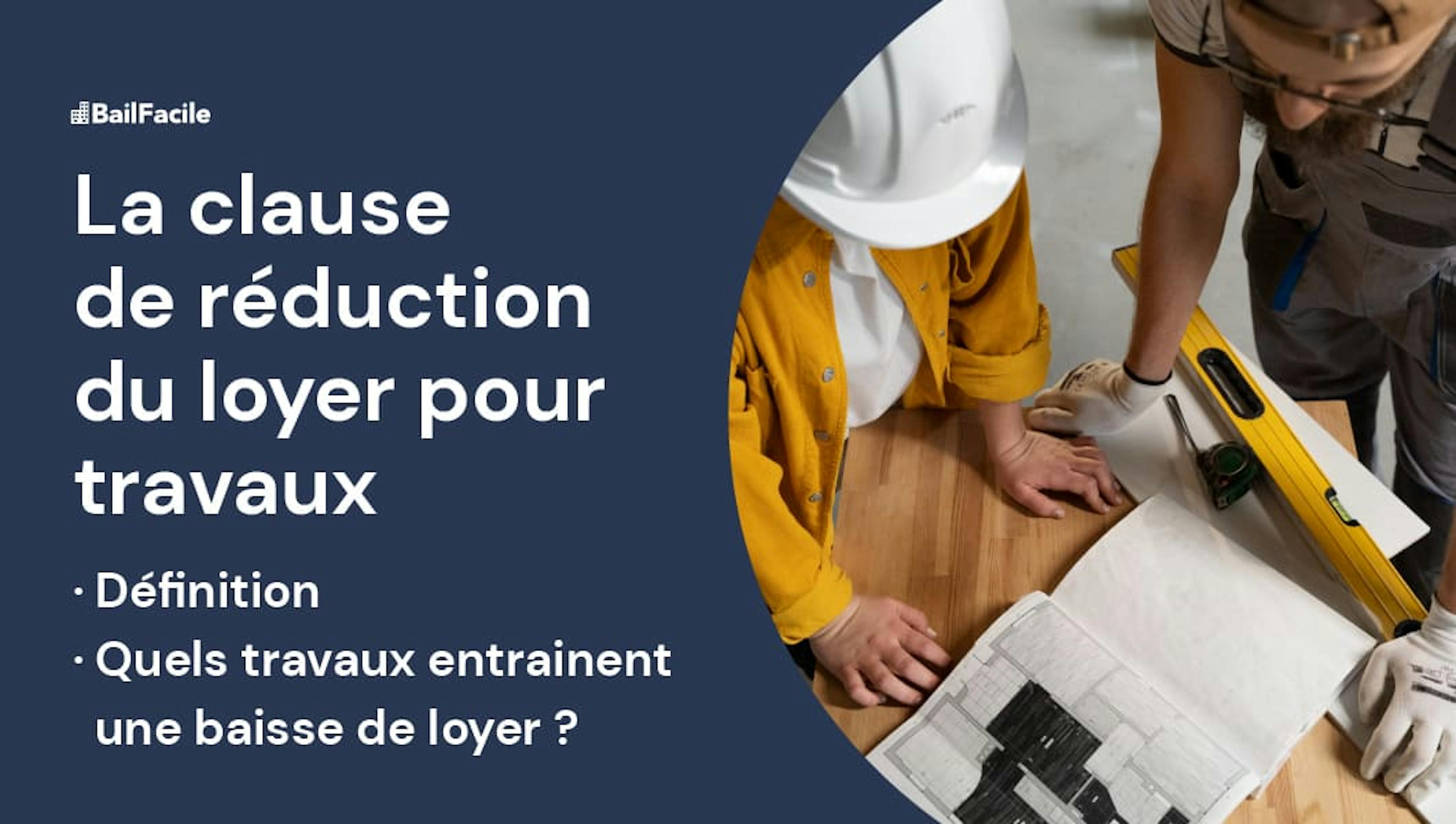 Clause réduction loyer travaux amélioration