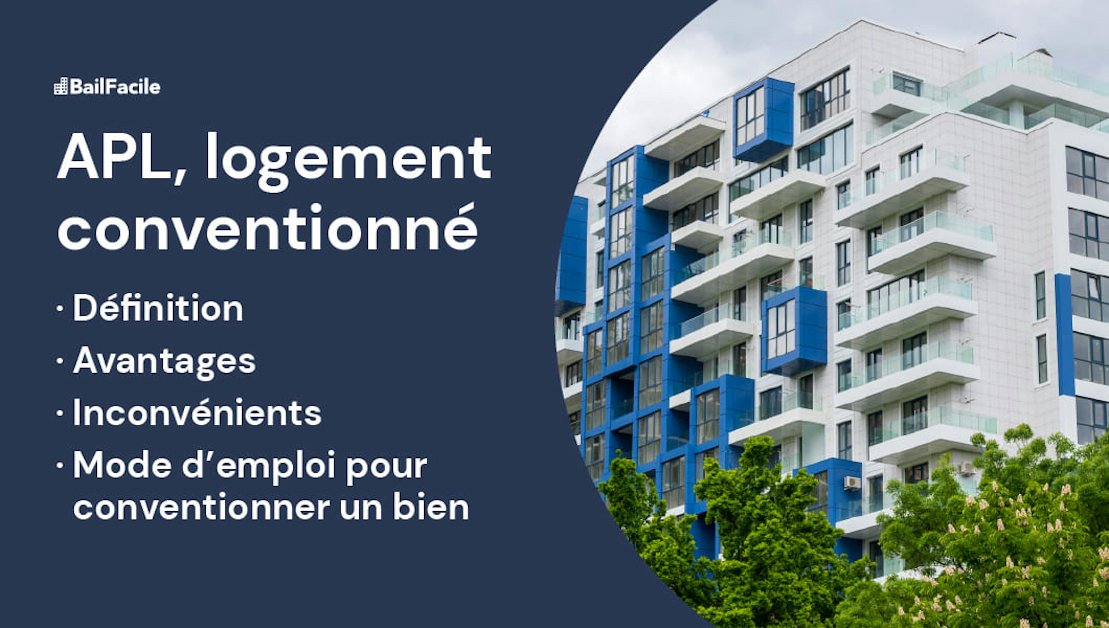 Logement conventionné APL Définition, Aides & Procédure
