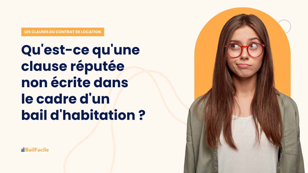 Les 20 Clauses Réputées Non Écrites dans un Bail de Location
