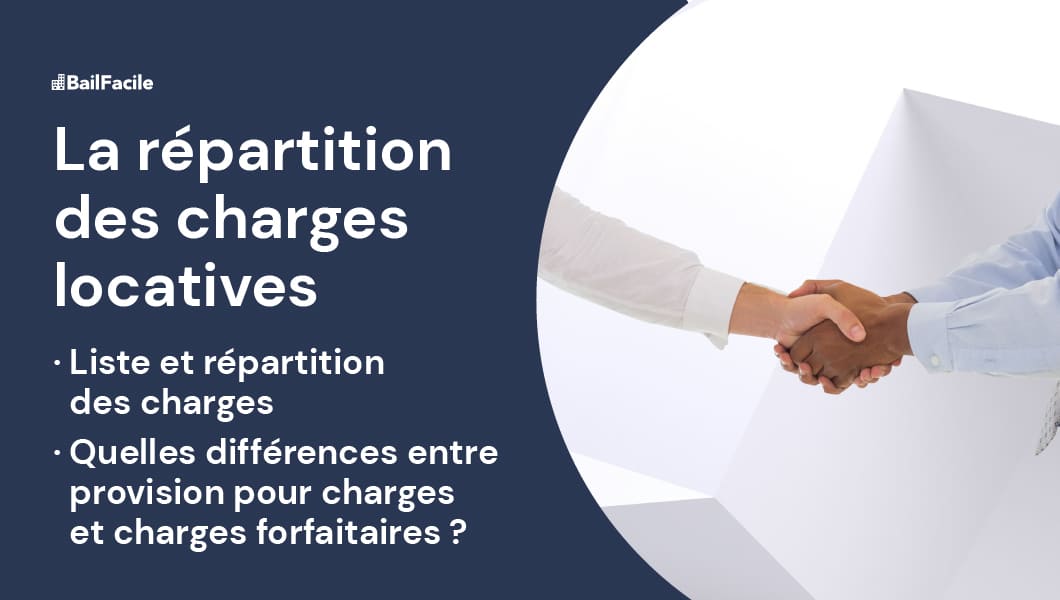 Charges Locatives | Définition, Calcul, Régularisation