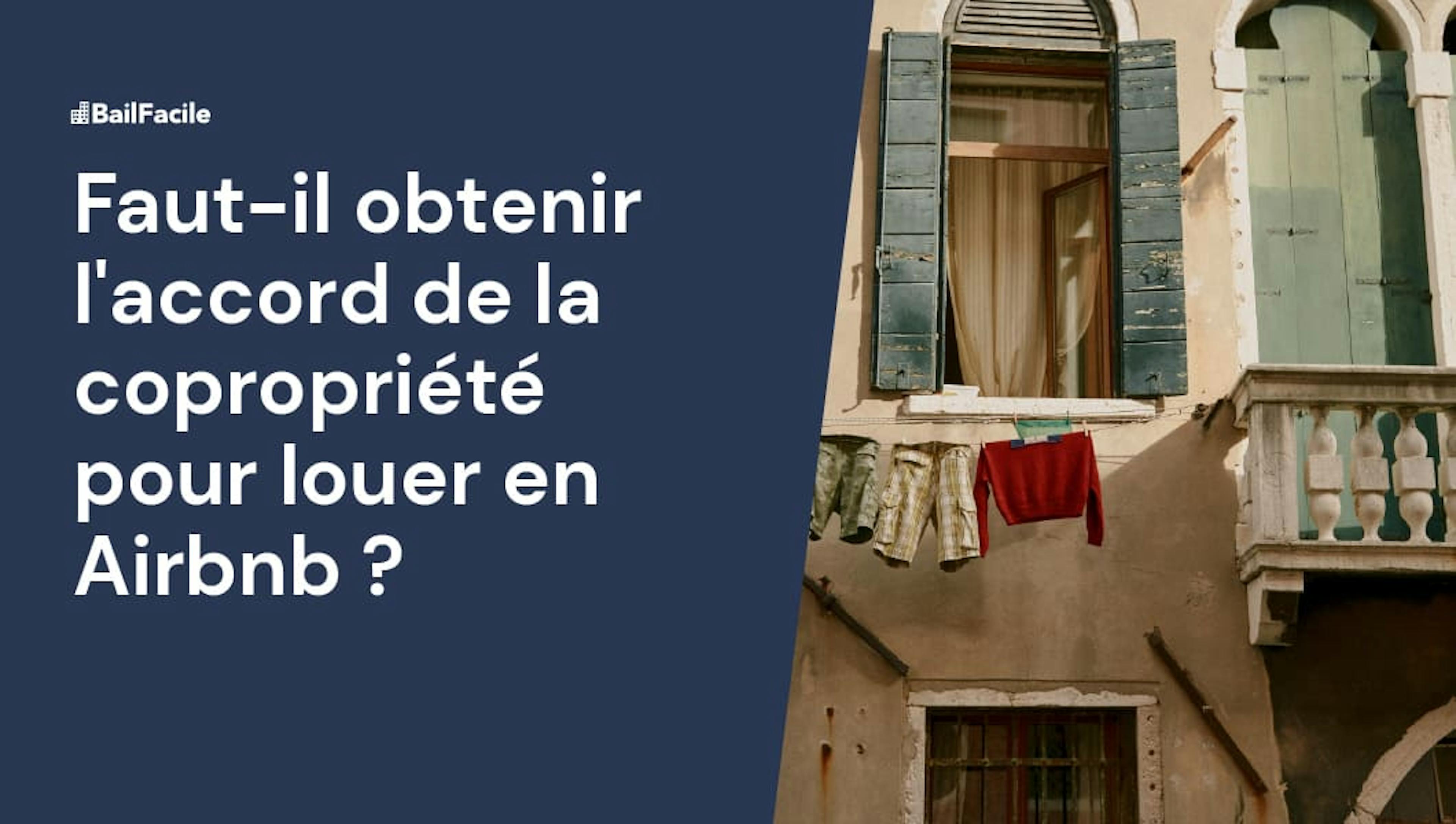 Faut il l'accord de la copropriété pour airbnb