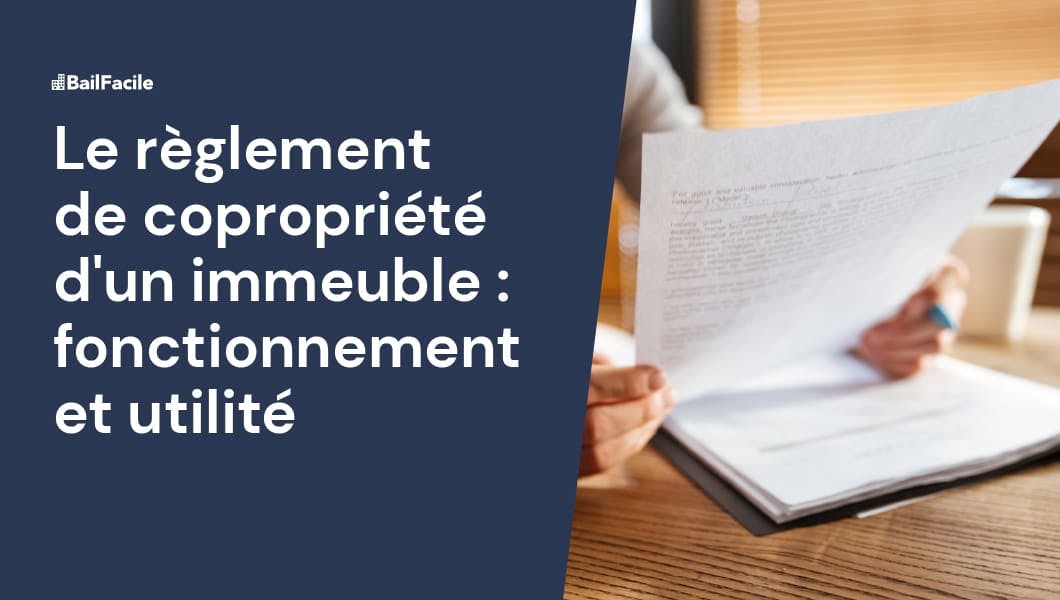 Règlement De Copropriété Contenu Utilité Fonctionnement