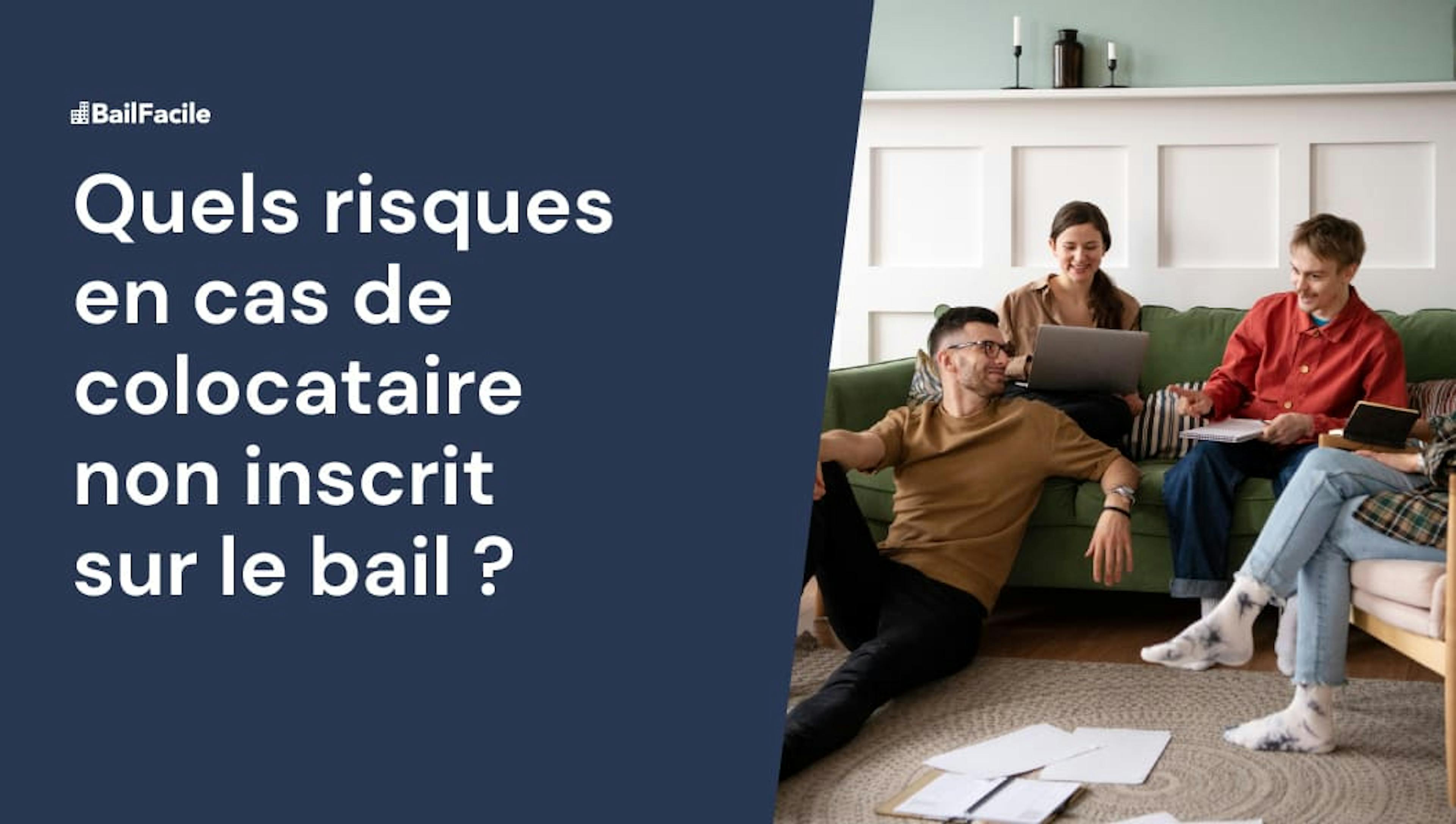 Colocataire non inscrit sur le bail