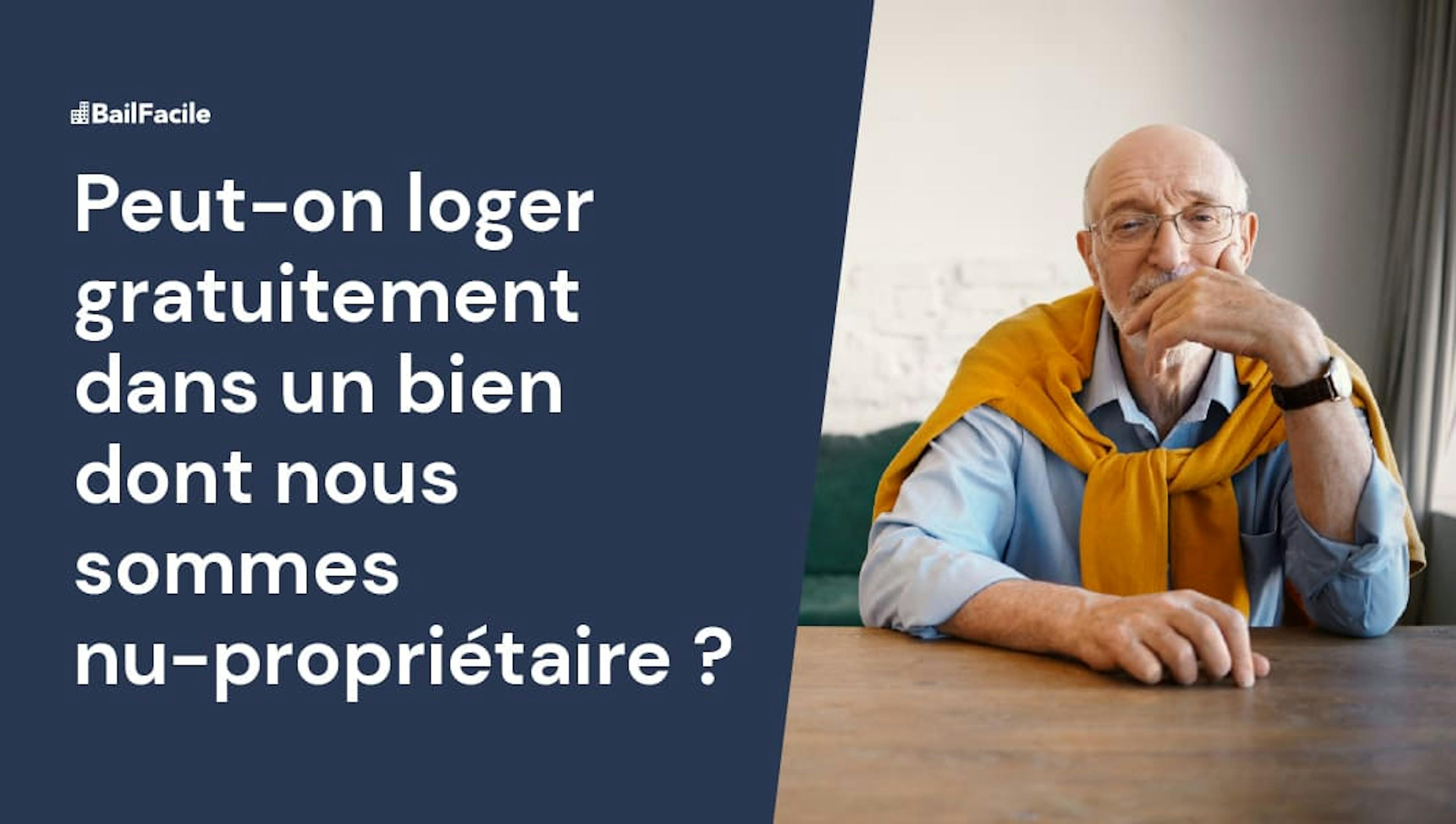 Nu propriétaire logé gratuitement