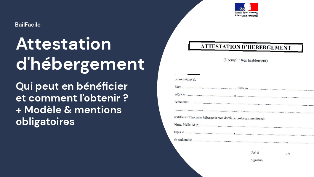 Attestation D'Hébergement | Bénéficiaires, Obligations & Modèle