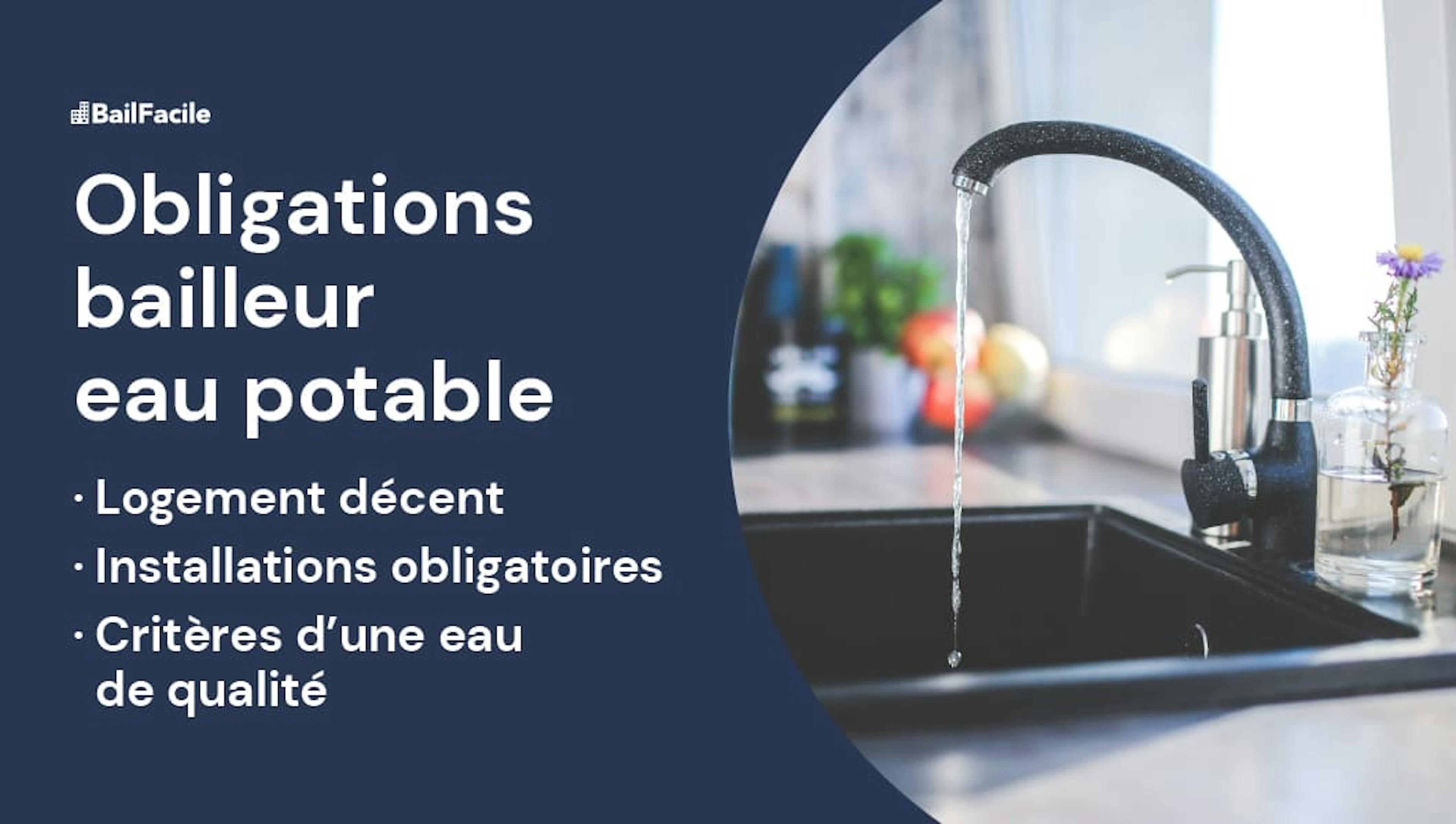 Obligation bailleur eau potable