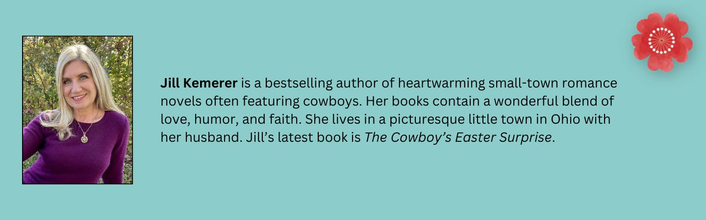 Jill Kemerer is a bestselling author of heartwarming small-town romance novels often featuring cowboys. Her books contain a wonderful blend of love, humor, and faith. She lives in a picturesque little town in Ohio with her husband. Jill’s latest book is "The Cowboy’s Easter Surprise".