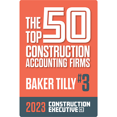 Baker Tilly ranked third on 2023 Top 50 Construction Accounting Firms™ list