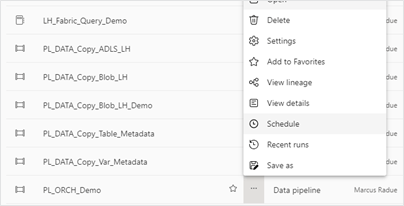 Changes to pipeline schedules are made through the Microsoft Fabric workspace menu