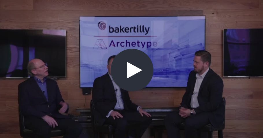  Baker Tilly and Archetype Webinar video