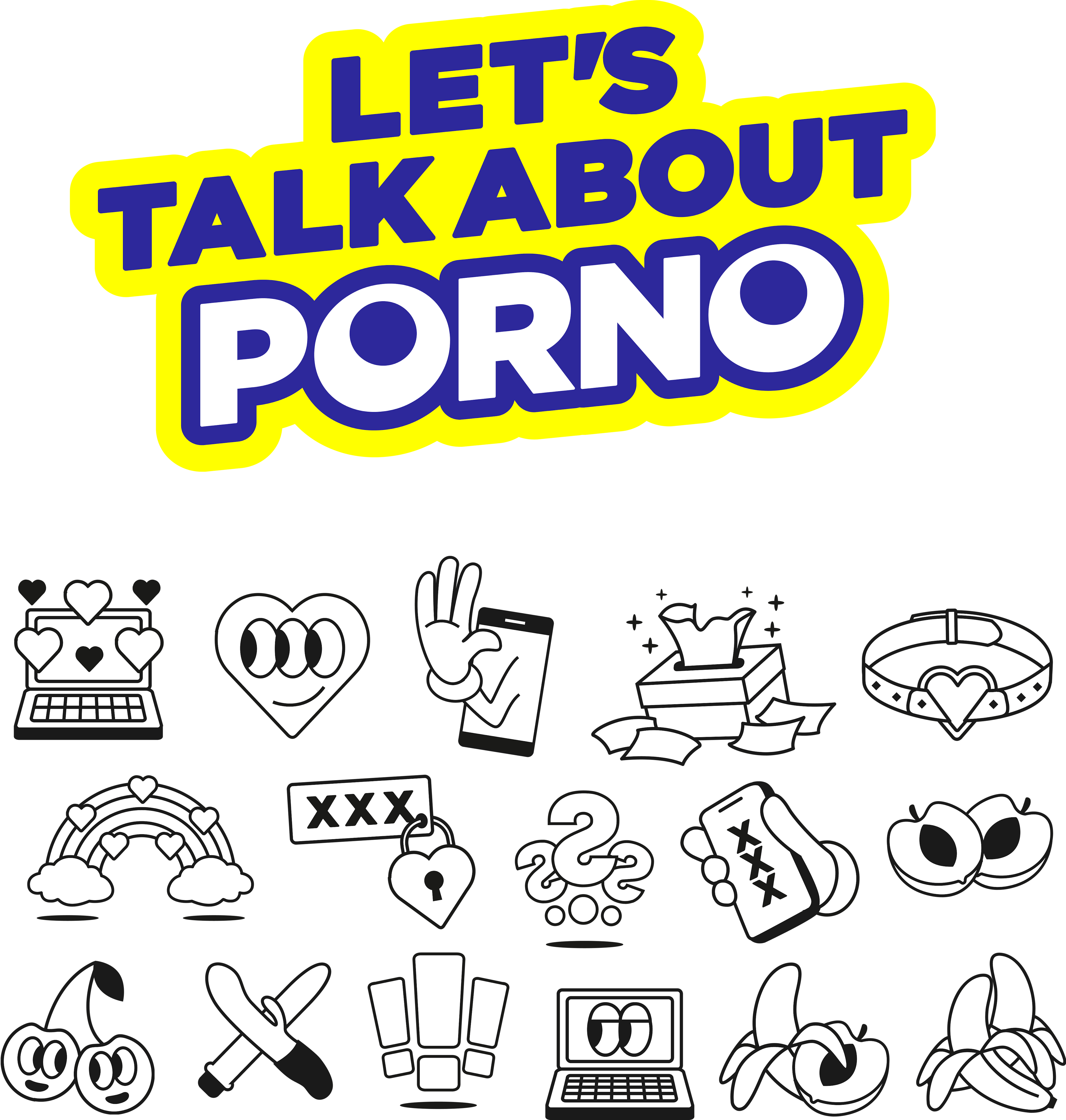 Schriftzug mit "Let's talk about Porno", darunter diverse comicähnliche Illustrationen wie Bananen, Pfirsiche, Fragezeichen. Ausrufezeichen.