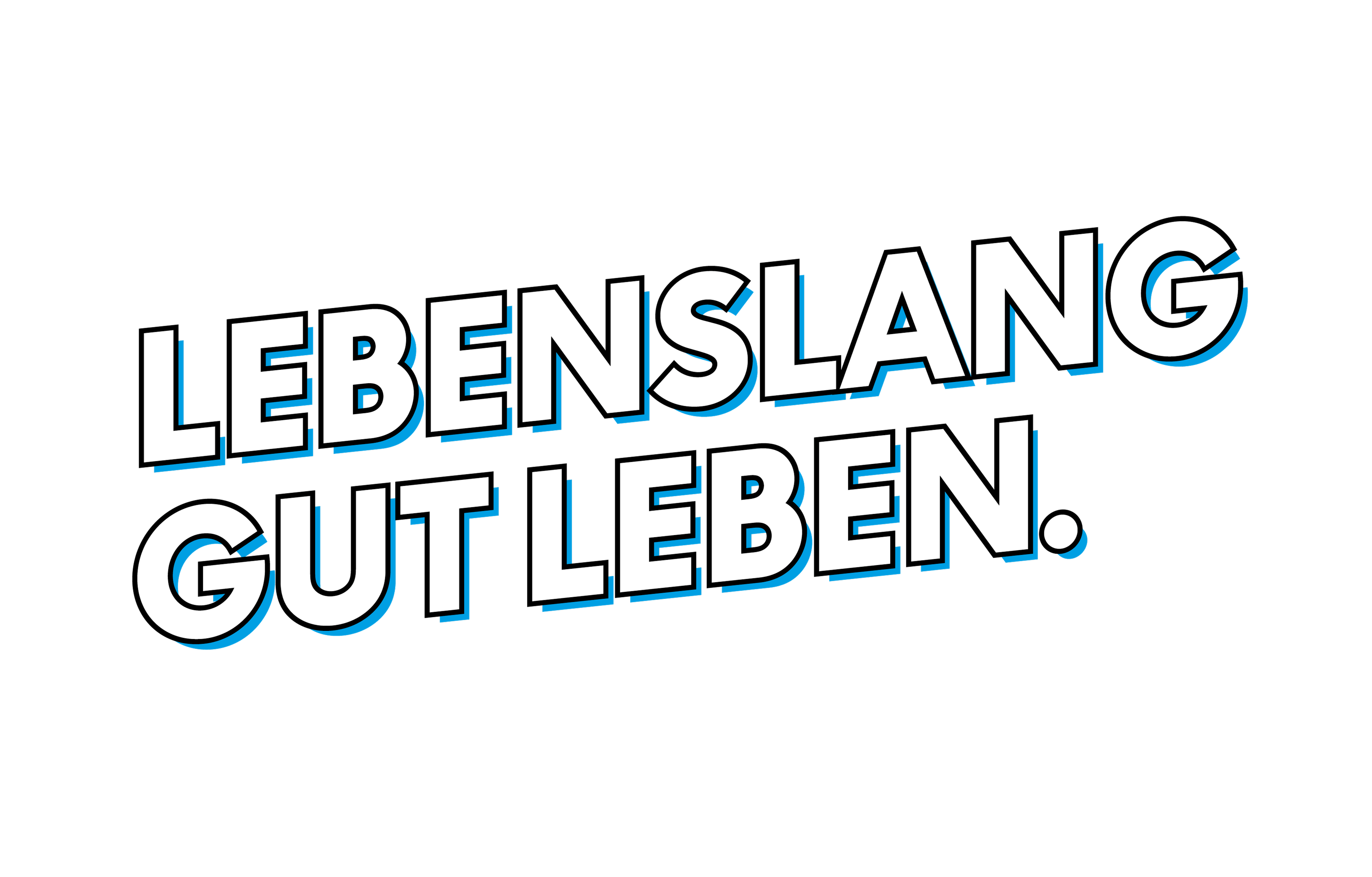 Schriftzug "Lebenslang gut leben."