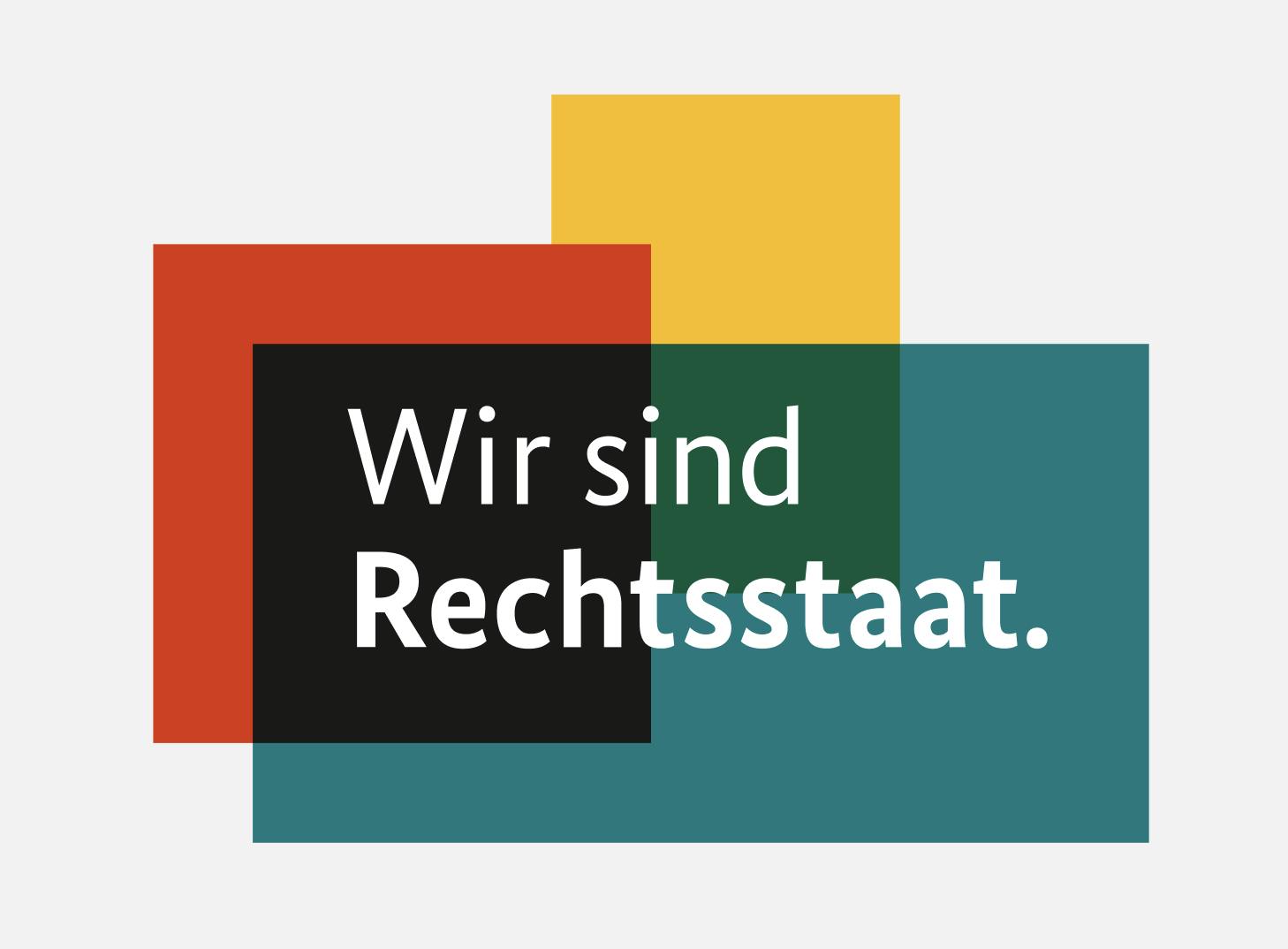 Logo mit Aufschrift "Wir sind Rechtsstaat."