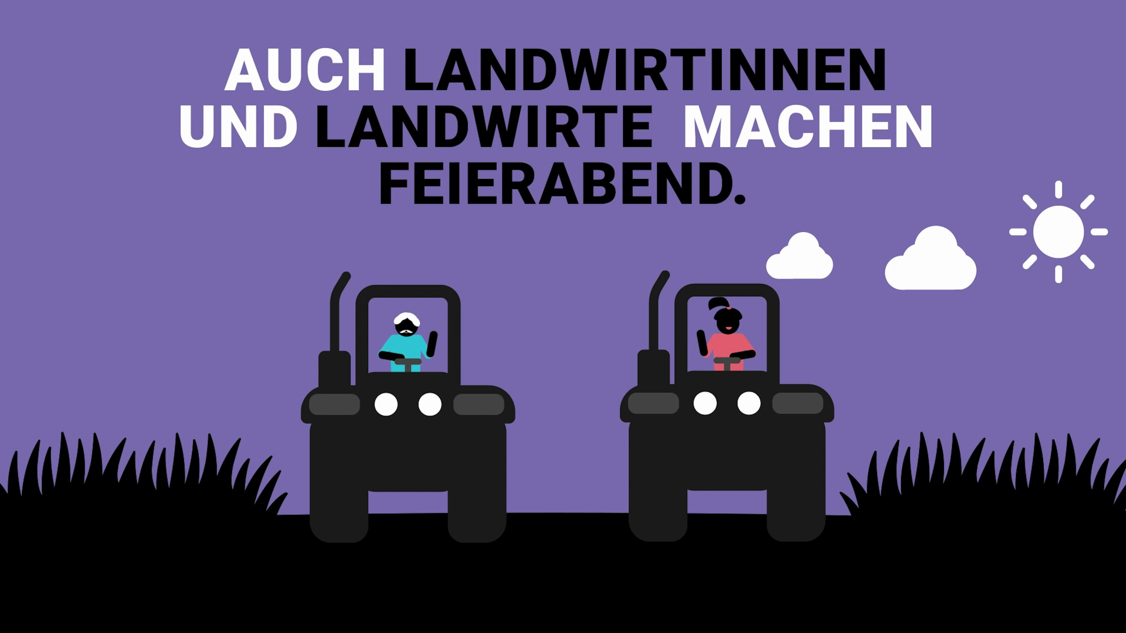 Zwei nebeneinander fahrende Traktoren und Schrift "Auch Landwirtinnen und Landwirte machen Feierabend."