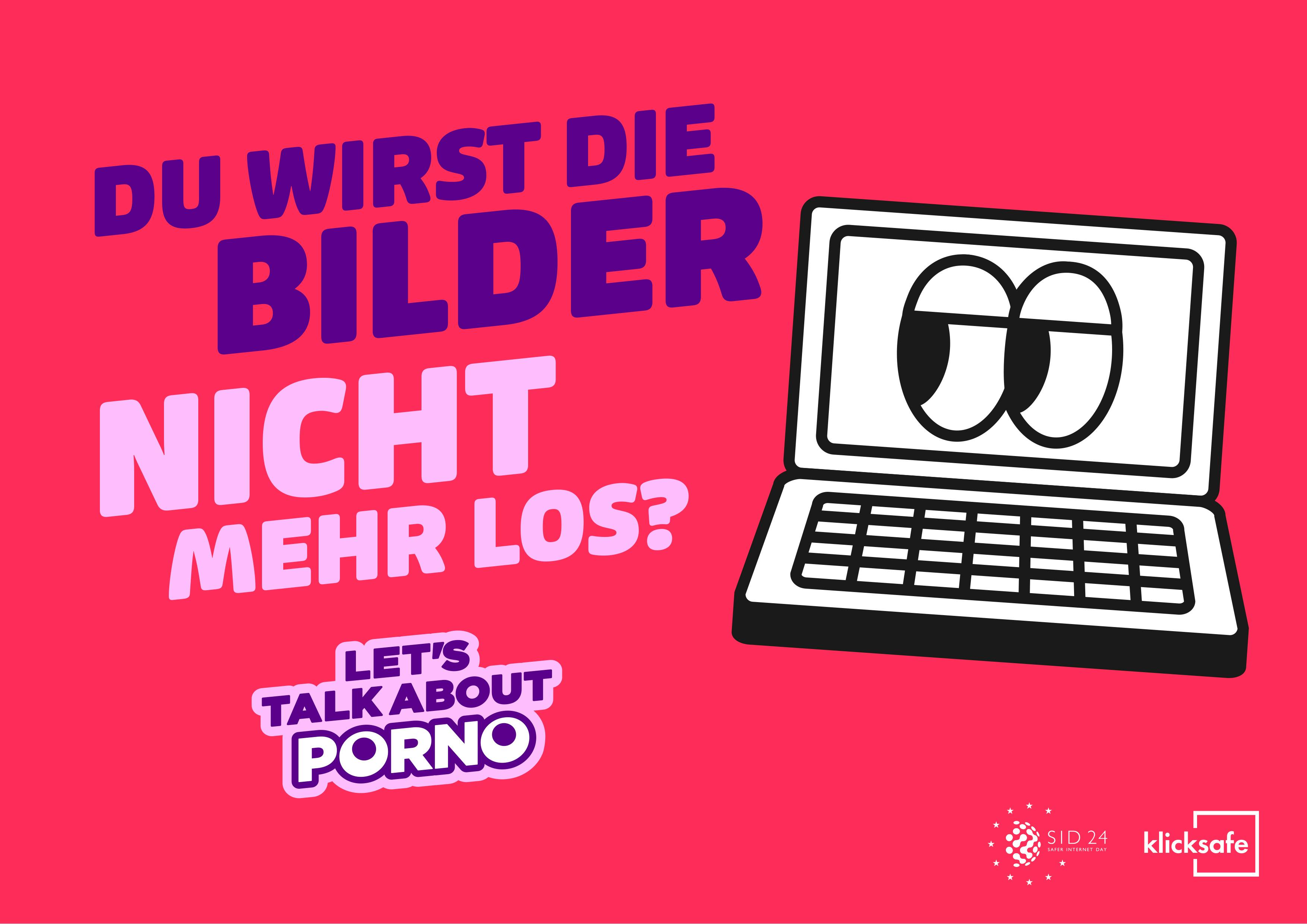 Post mit der Aufschrift "Du wirst die Bilder nicht mehr los?", darunter "Let's talk about Porno", daneben ein Laptop mit Augenpaar.