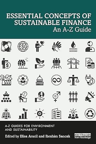 Cover of Essential Concepts of Sustainable Finance: An A-Z Guide