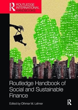 Routledge Handbook of Social and Sustainable Finance
