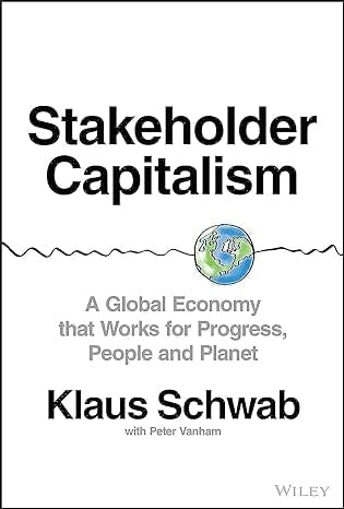 Cover of Stakeholder Capitalism by Klaus Schwab with Peter Vanham