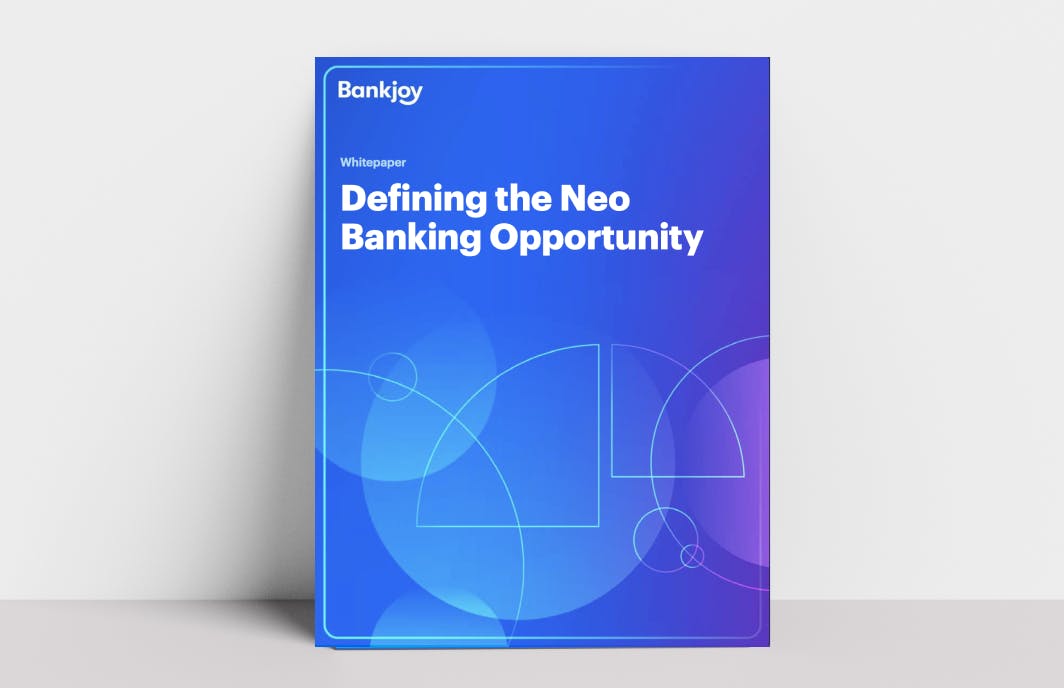 Whitepaper: Defining the Neo Banking Opportunity