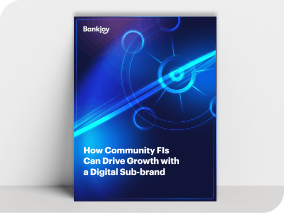 Cover design for "How Community FIs Can Drive Growth with a Digital Sub-brand"