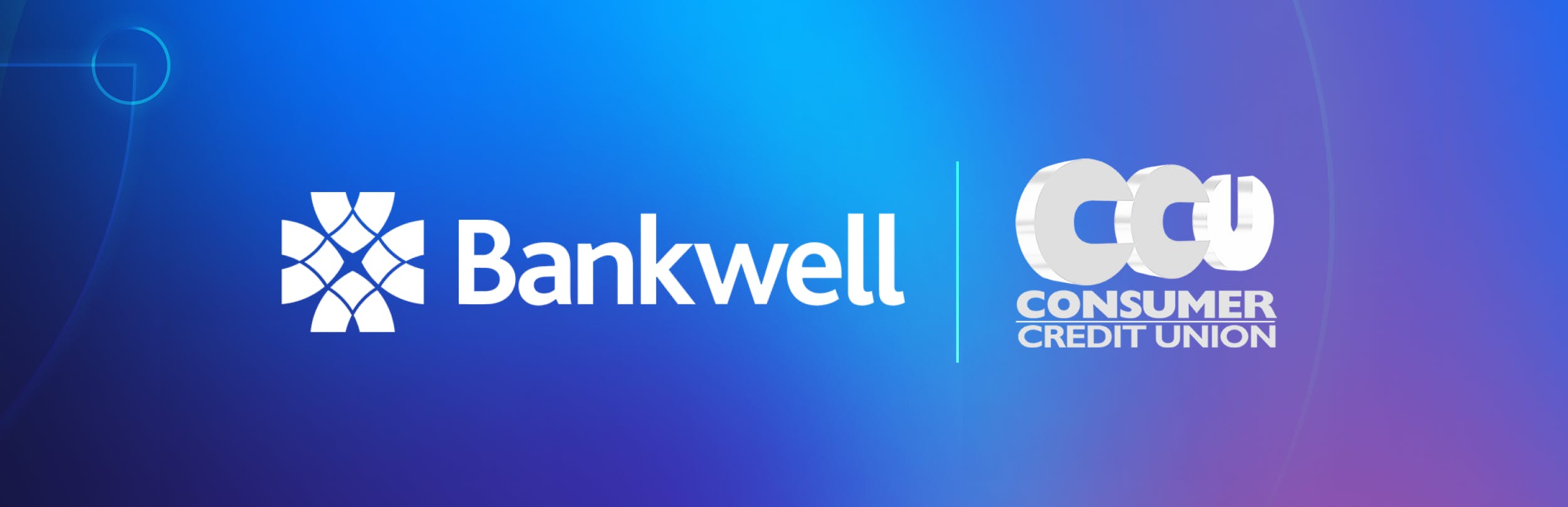 New Client Spotlight: Bankwell and Consumer Credit Union