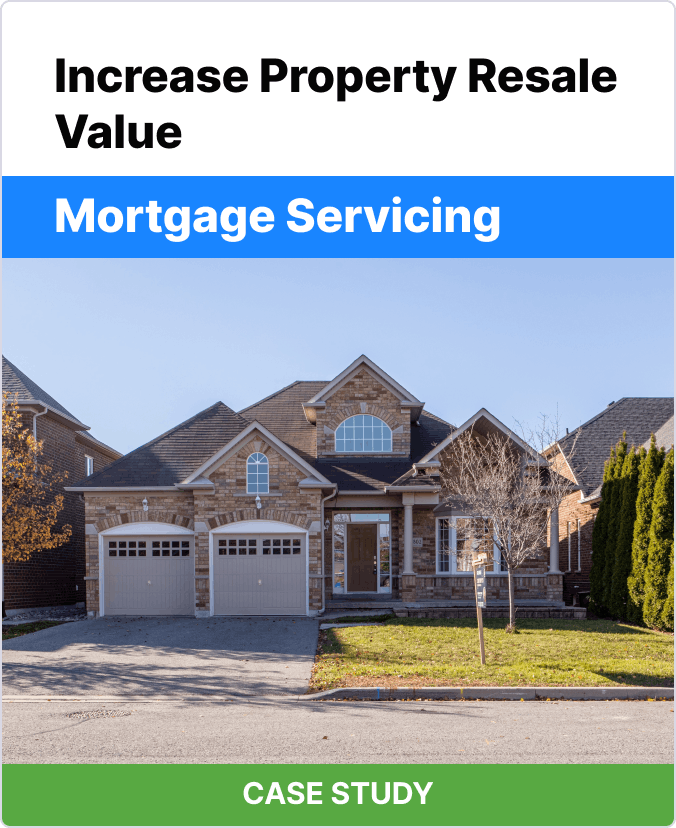 Case Study: Increase Property Resale Value