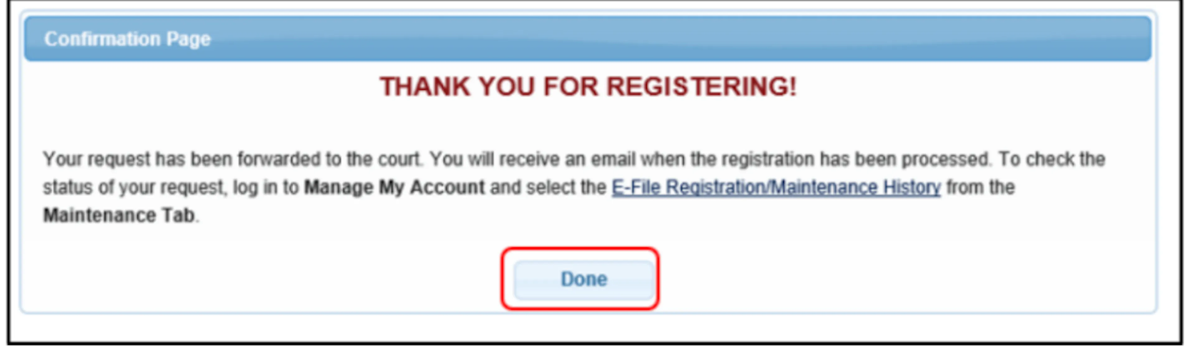 Registration confirmation pop-up, confirming the filing privilege request was submitted