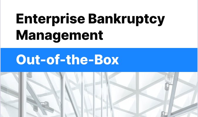 Enterprise Bankruptcy Management