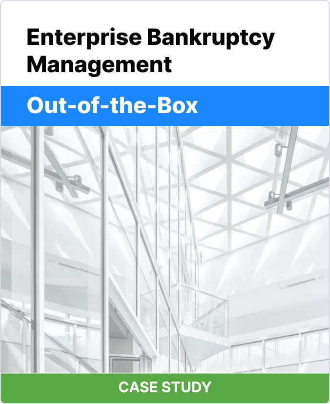 Enterprise Bankruptcy Management