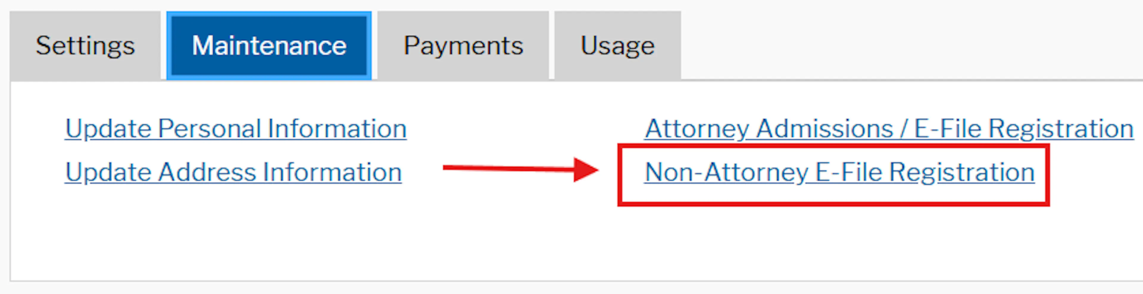 Maintenance tab menu with the "Non-Attorney E-File Registration" link highlighted