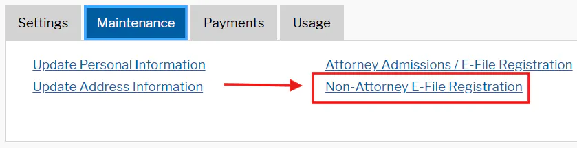 Maintenance tab menu with the "Non-Attorney E-File Registration" link highlighted