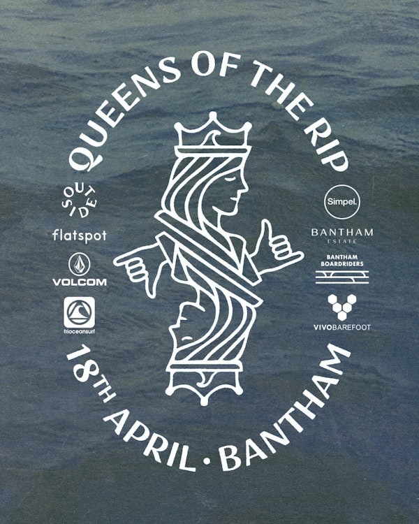 Queens of the Rip Bantham Boardriders Poster 18th April