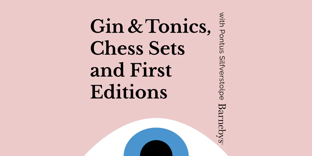 Barnebys' Podcast #15: Gin & Tonics, Chess Sets and First Editions. Foto © Barnebys Group