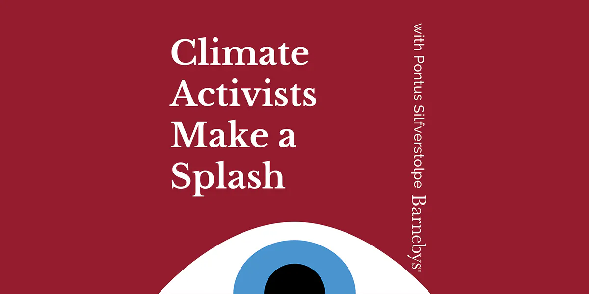 Episodio 25 Climate Activists Make a Splash. Foto © Barnebys Group