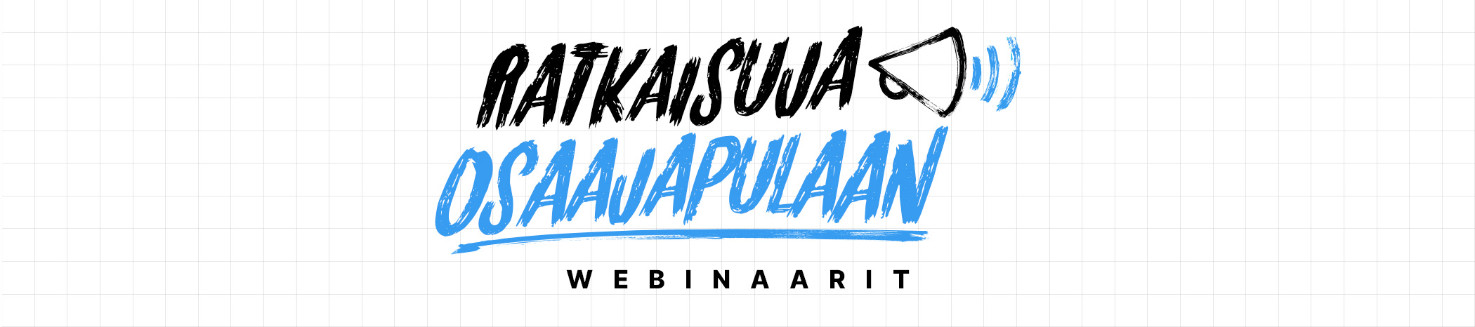 Ratkaisuja Osaajapulaan – Webinaarisarja Kasvun Puolesta