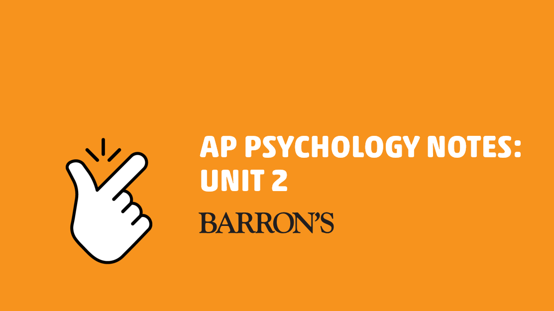 AP Psychology Unit 2 Notes: Biological Bases Of Behavior | Barron's