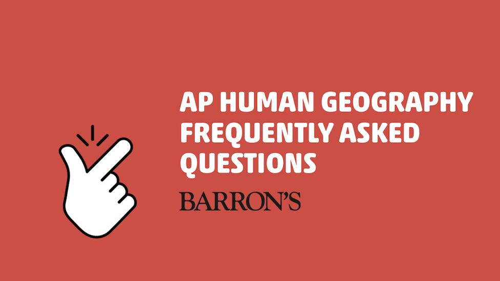 AP Human Geography FAQs Barron s AP Human Geography FAQs Barron s