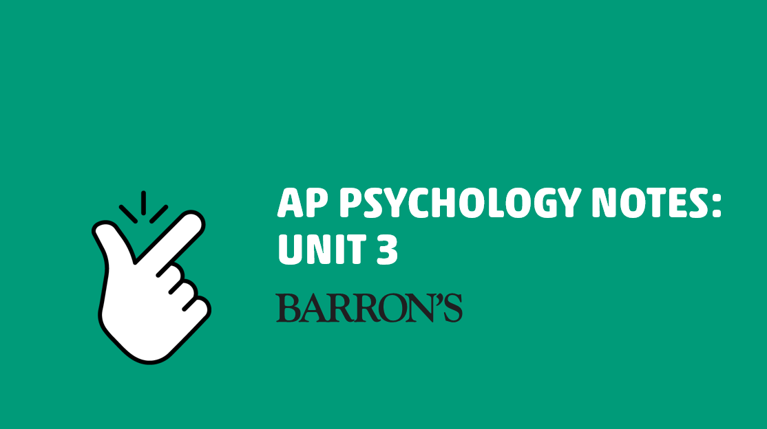 AP Psychology Unit 3 Notes: Sensation And Perception | Barron's