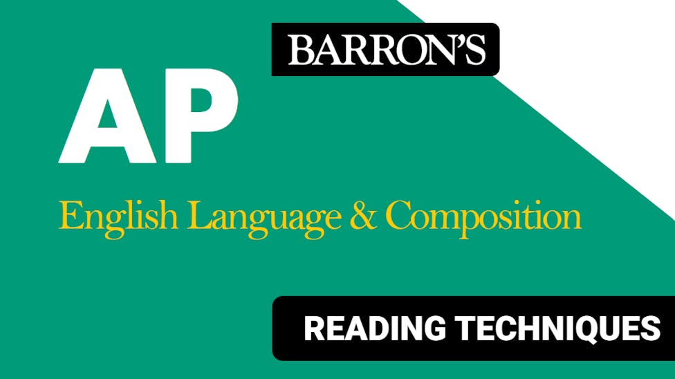 Top Reading Techniques for the AP English Language and Composition Exam