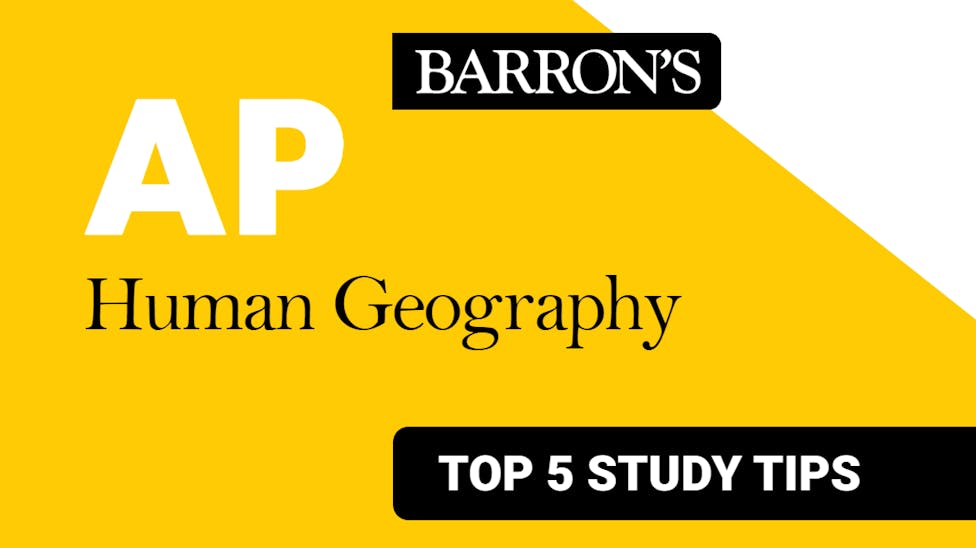 Top 5 Study Tips for the AP Human Geography Exam