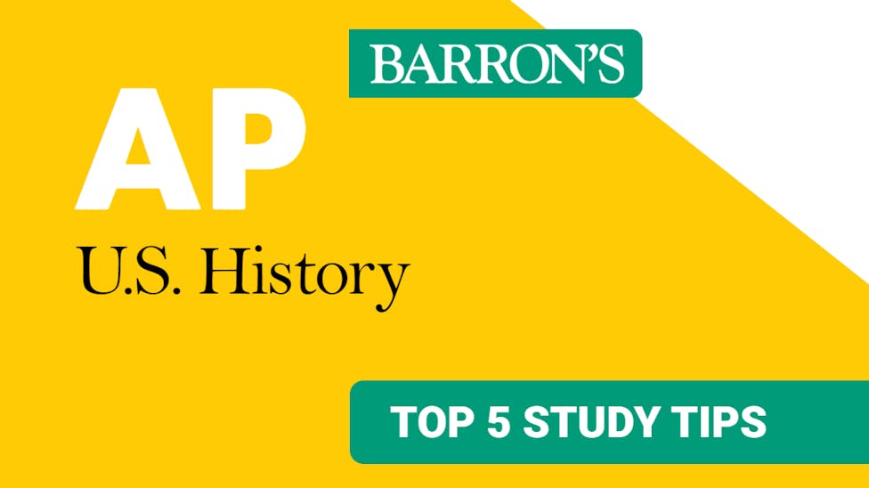 Top 5 Study Tips for the AP U.S. History Exam 