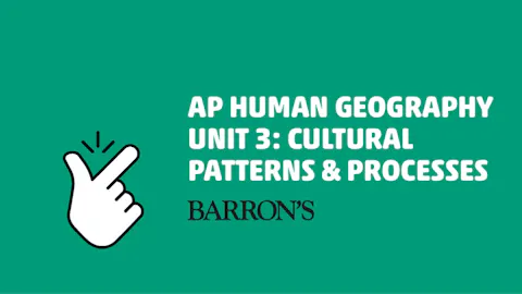 AP Human Geography: Unit 3 | Barron's