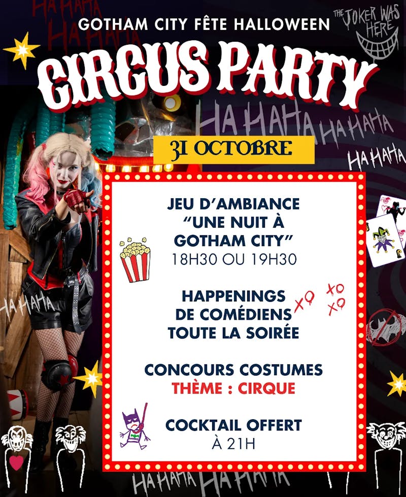 Soirée Halloween thème Cirque chez Batman Escape Paris
