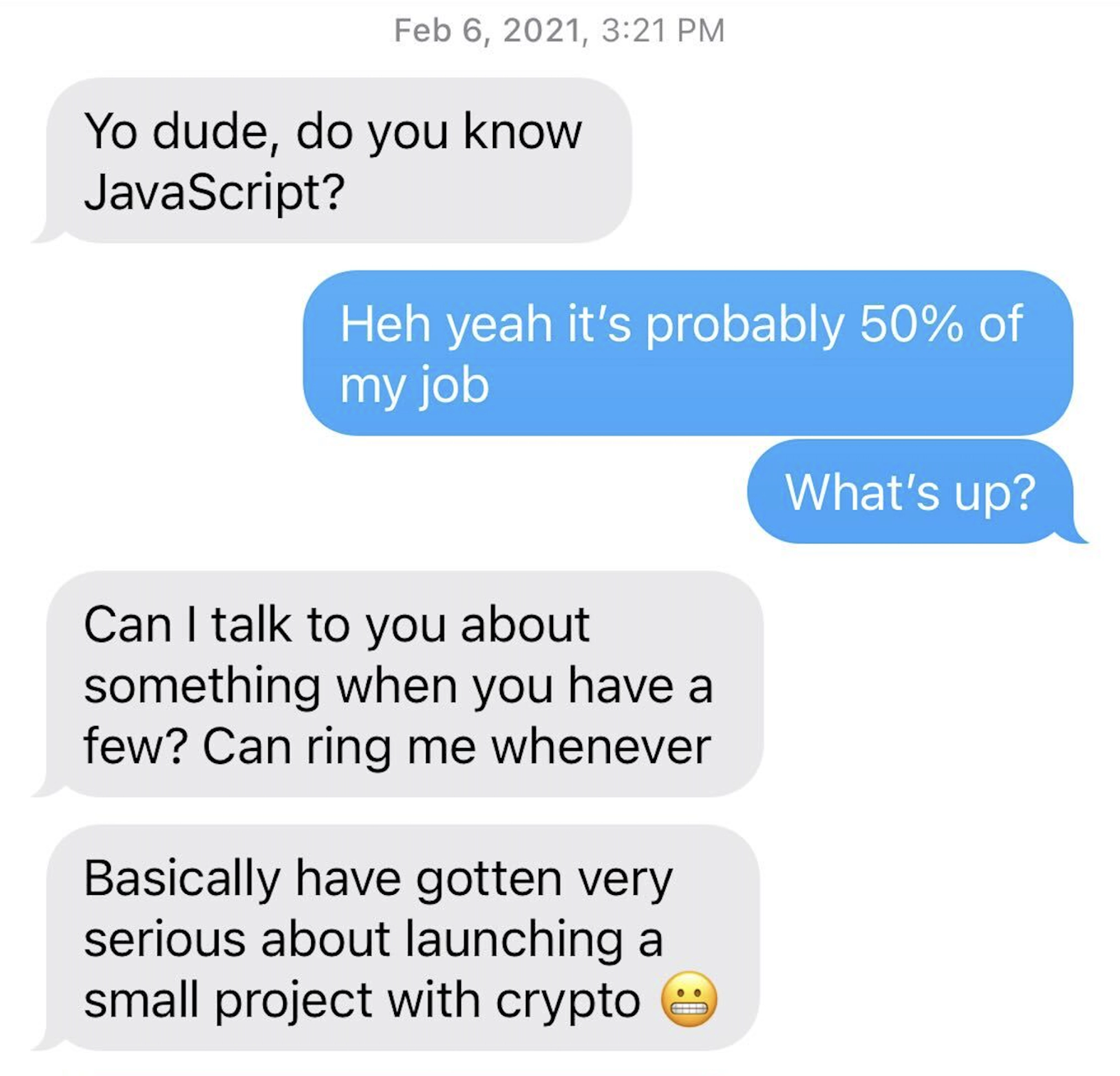 (Text from Garga to Tomato. “At the time I thought JavaScript was important to making an NFT which it super isn’t.”-Garga)