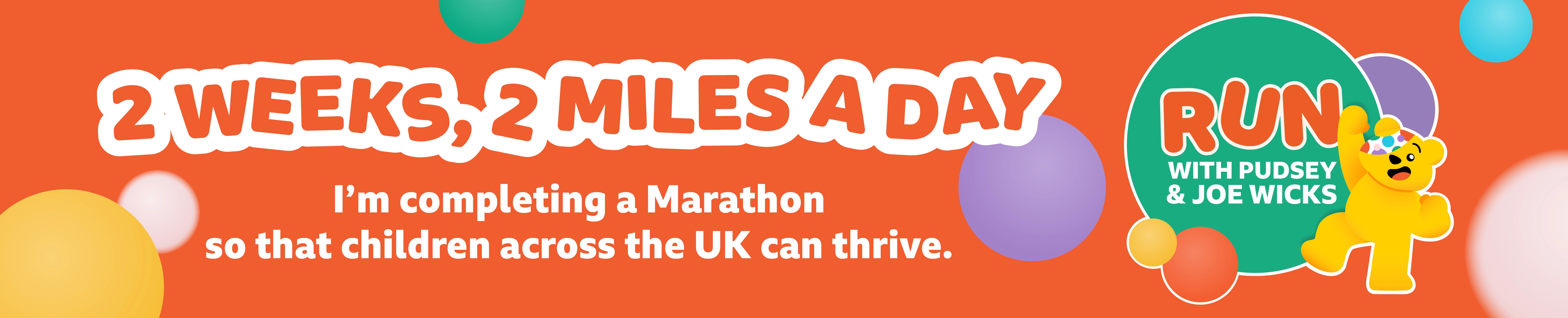 2 weeks, 2 miles a day Run with Pudsey and Joe Wicks site banner. 