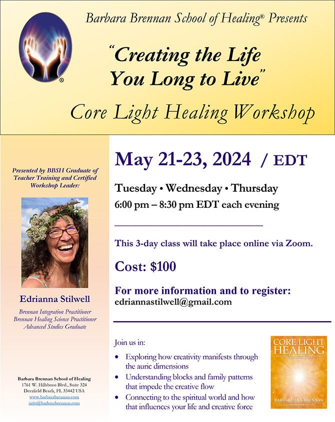 Core Light Healing Virtual Class, May 21-23, 2024