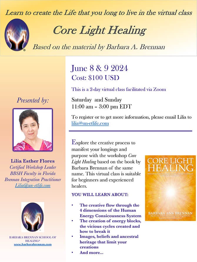 Core Light Healing Virtual Class, June 8-9, 2024