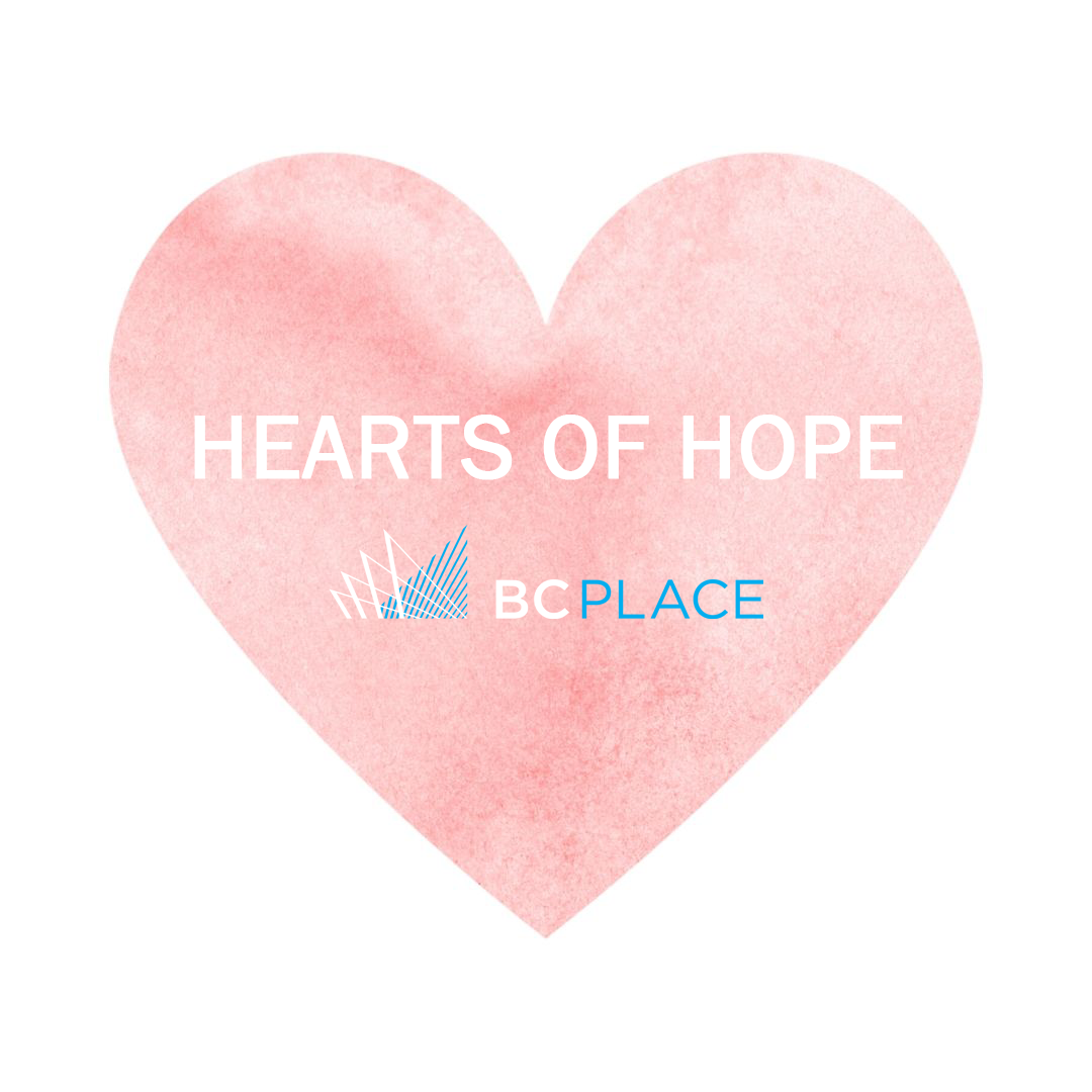 Introducing the BC Place Hearts of Hope Project BC Place