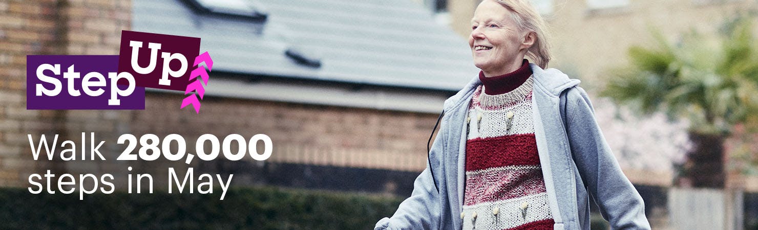 Banner that reads Step Up, Walk 280,000 steps in May. Includes a photo of a smiling woman walking through a neighbourhood.