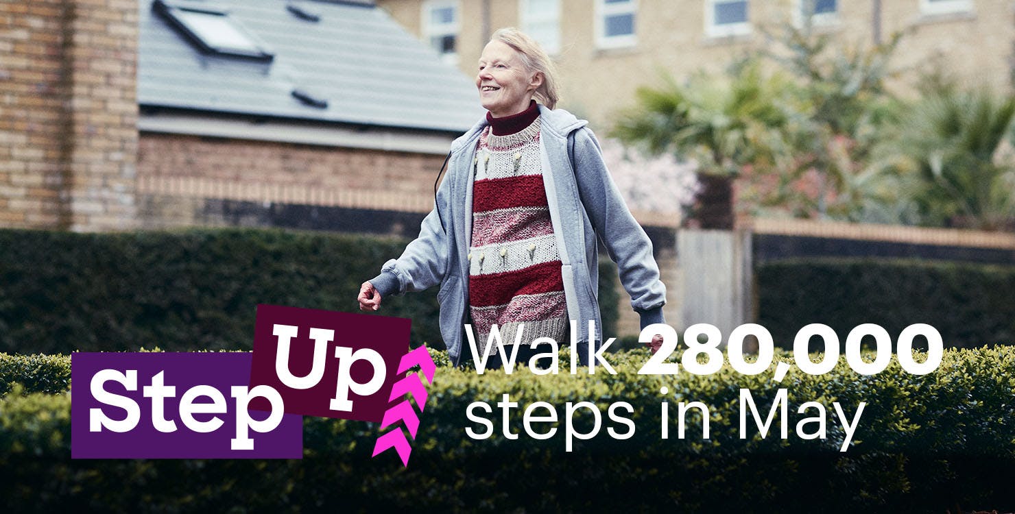 Banner that reads Step Up, Walk 280,000 steps in May. Includes a photo of a smiling woman walking through a neighbourhood.